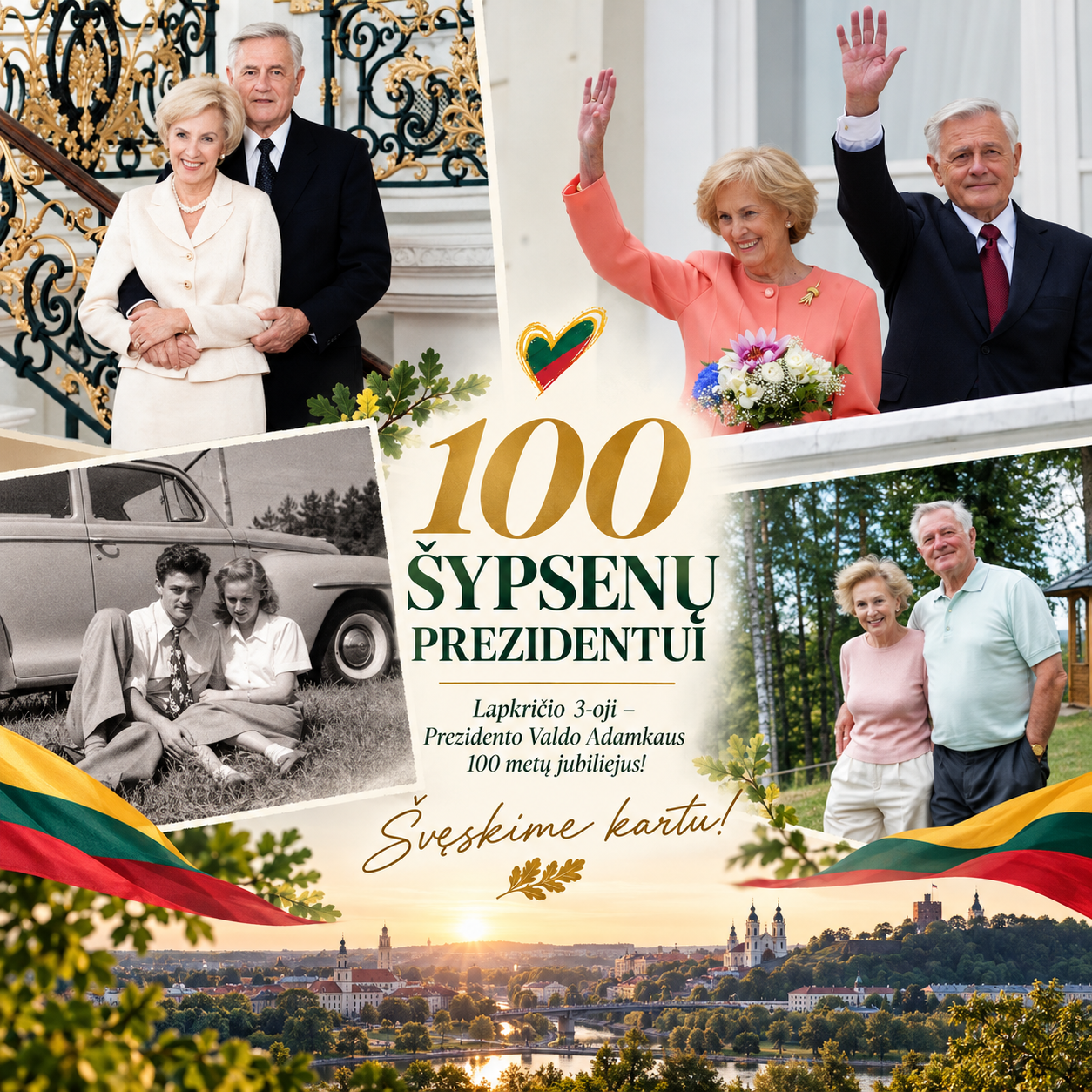 Valdo ir Almos Adamkų nuotraukų koliažas su užrašu „100 šypsenų Prezidentui“ ir Vilniaus panorama