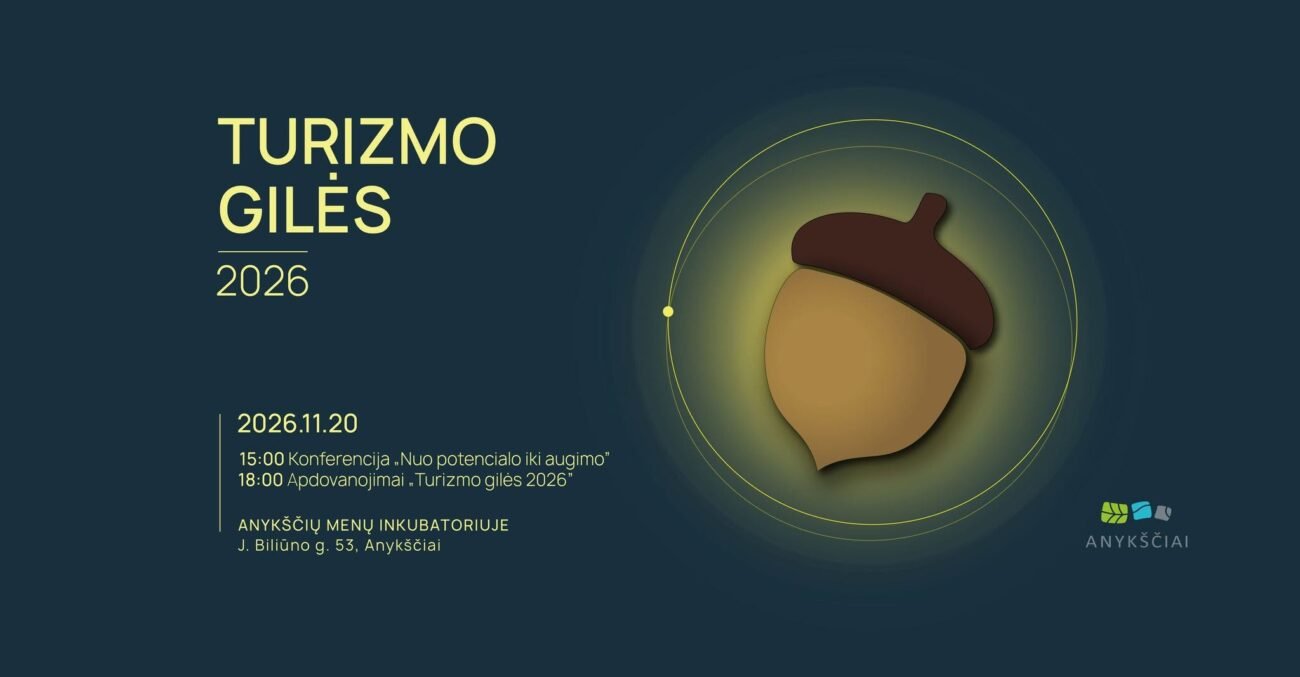 Tamsiame plakate pavaizduota stilizuota gilė ir užrašas „Turizmo gilės 2026“