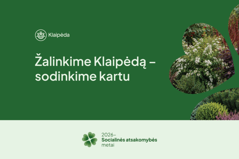 Žalia kampanijos iliustracija su Klaipėdos ženklu ir augalų nuotraukų koliažu